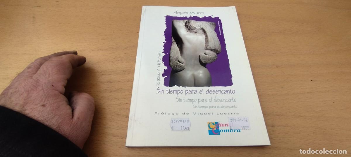 Libros de segunda mano: SIN TIEMPO PARA EL DESENCANTO / MIGUEL LUESMA / KARA 04 / COMBRA