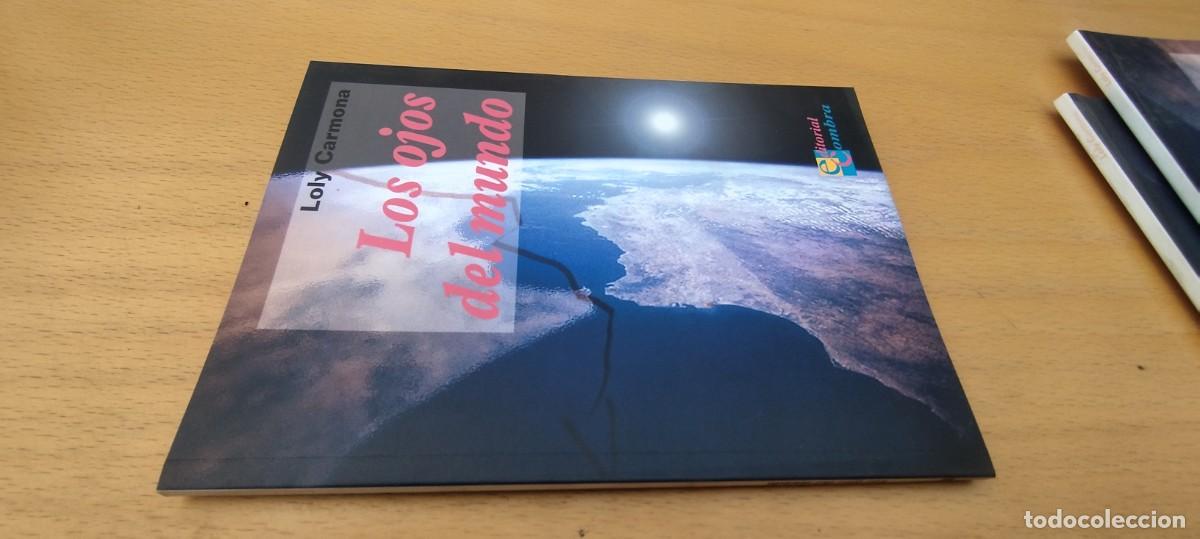 Libros de segunda mano: LOS OJOS DEL MUNDO / LOLY CARMONA / KARA 04 / COMBRA