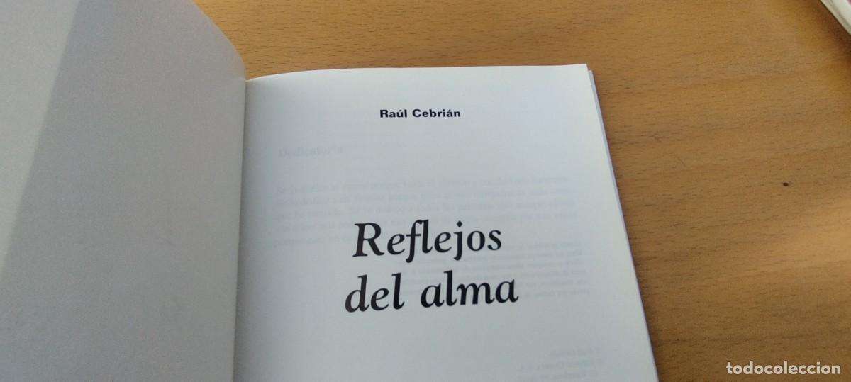 Libros de segunda mano: REFLEJOS DEL ALMA / RAUL CEBRIAN / KARA 05 / COMBRA - Foto 7