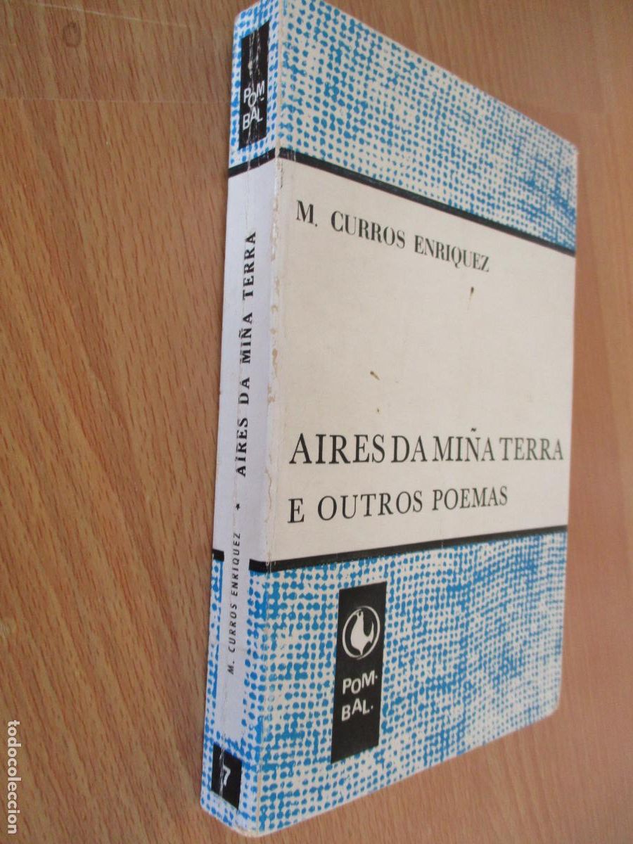 Libros de segunda mano: M. CURROS ENRIQUEZ-AIRES DA MI&Ntilde;A TERRA E OUTROS POEMAS-EDICIONES CASTRELOS- VIGO- 1977