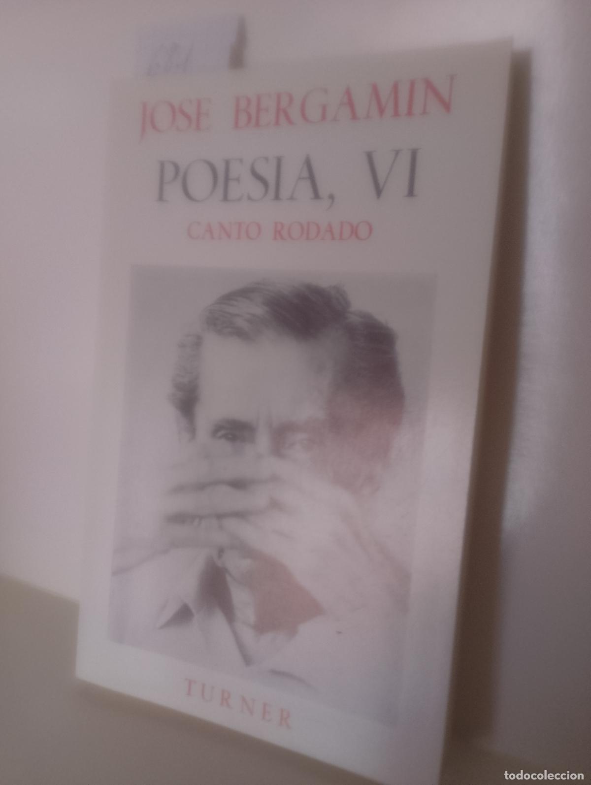 Livres d'occasion: Jos&eacute; Bergam&iacute;n Poes&iacute;a VI Canto rodado