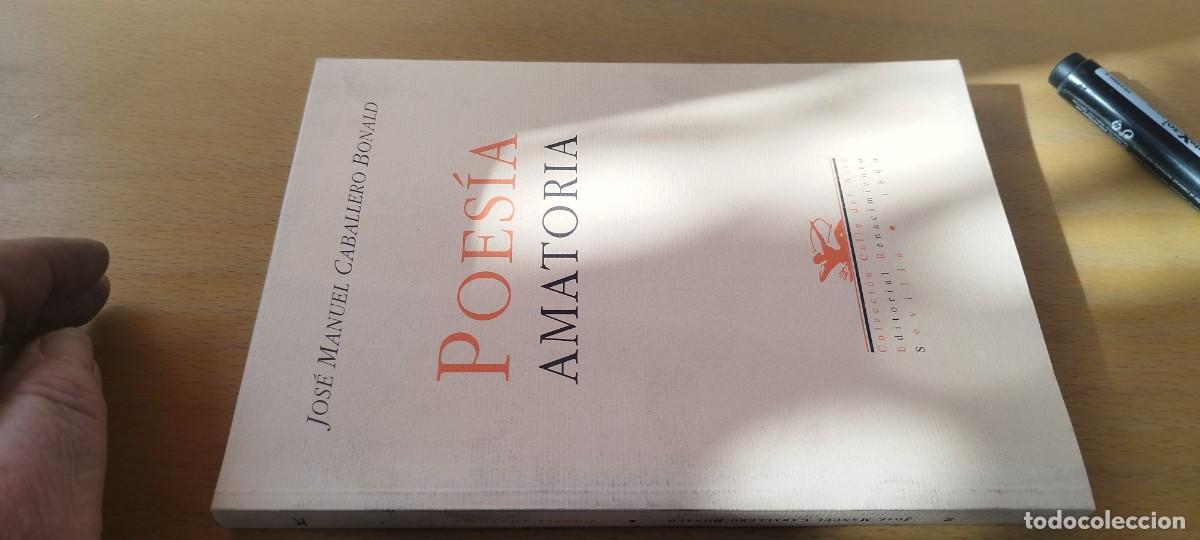 Libros de segunda mano: POESIA AMATORIA / JOSE MANUEL CABALLERO BONALD / KARA 11