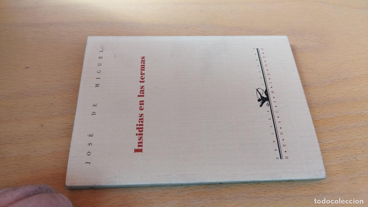 Libros de segunda mano: INSIDIAS EN LAS TERMAS / JOSE DE MIGUEL / KARA 13-14 / RENACIMIENTO