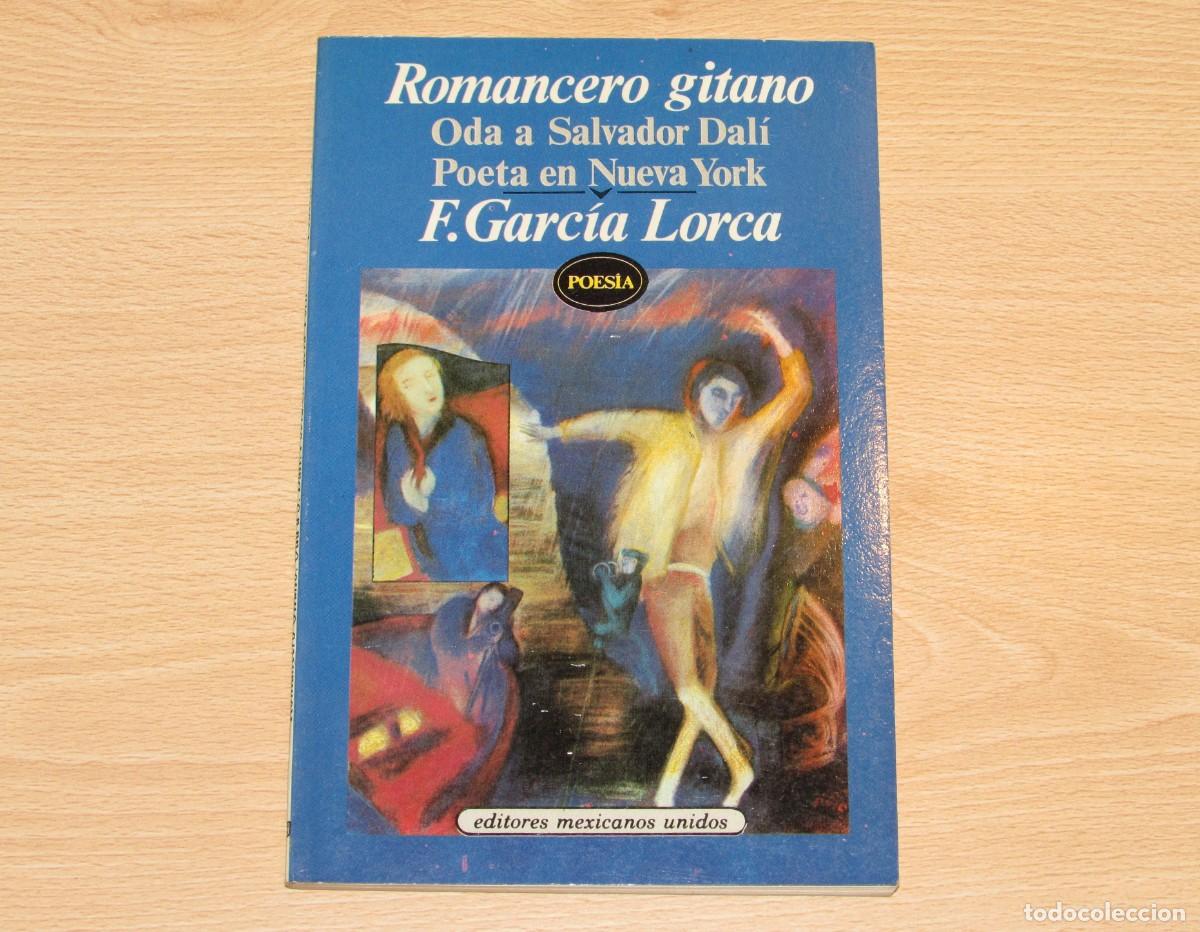 Libros de segunda mano: Romancero gitano - Oda Salvador Dal&iacute; - Poeta en Nueva York F. Garc&iacute;a Lorca Edit. Limitada 1992