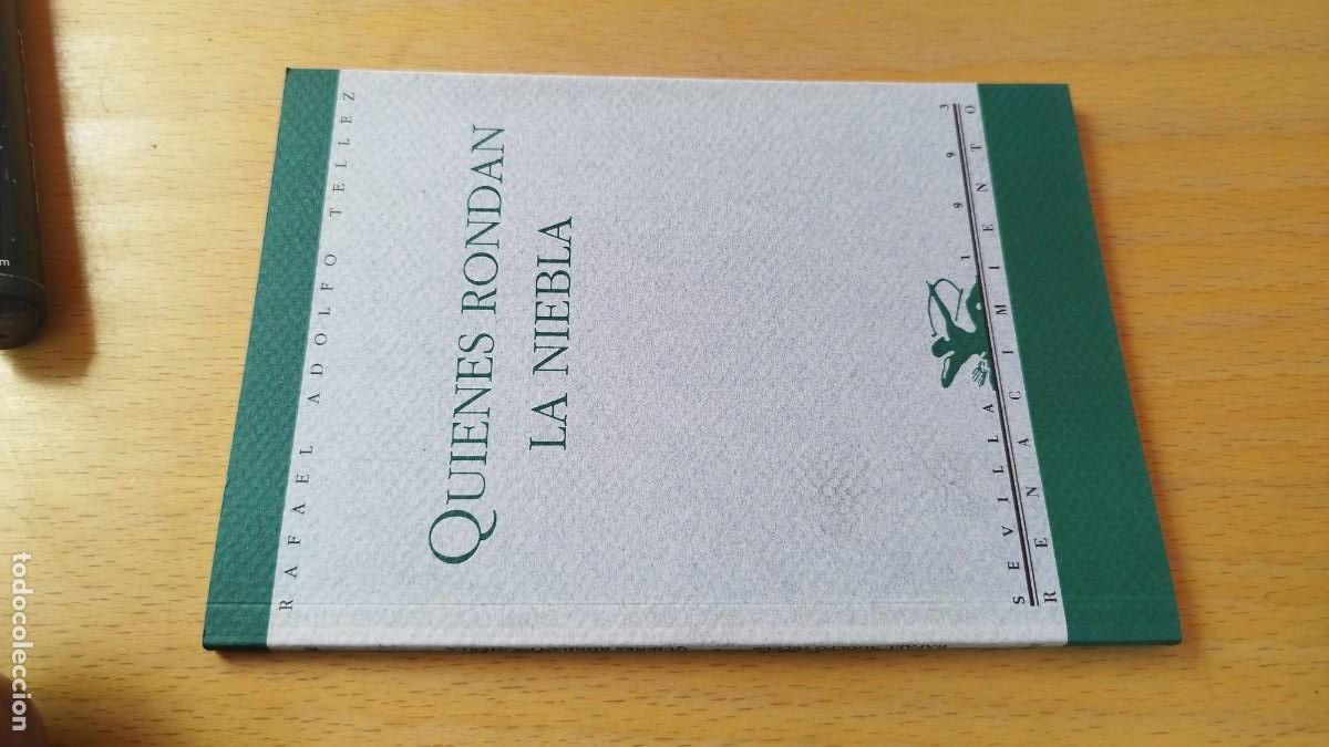 Libros de segunda mano: QUIENES RONDAN LA NIEBLA / RAFAEL ADOLFO TELLEZ / KARA 13-14 / RENACIMIENTO