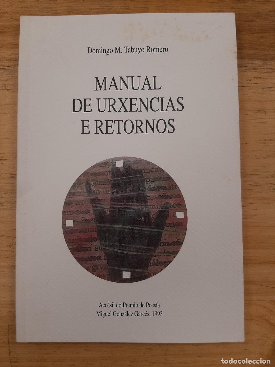 Gebrauchte B&uuml;cher: Manual de urxencias e retornos - Domingo Tabuyo Romero - Deputaci&oacute;n Provincial da Coru&ntilde;a, 1993