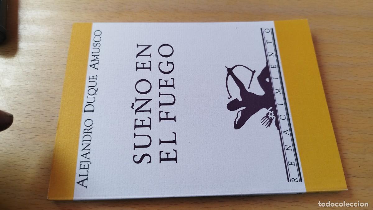 Second hand books: SUE&Ntilde;O EN EL FUEGO / ALEJANDRO DUQUE AMUSCO / KARA 13-14 / RENACIMIENTO