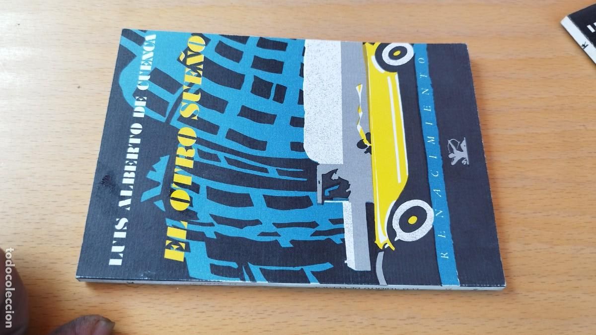 Libri di seconda mano: EL OTRO SUE&Ntilde;O / LUIS ALBERTO DE CUENCA / KARA 13-14 / RENACIMIENTO