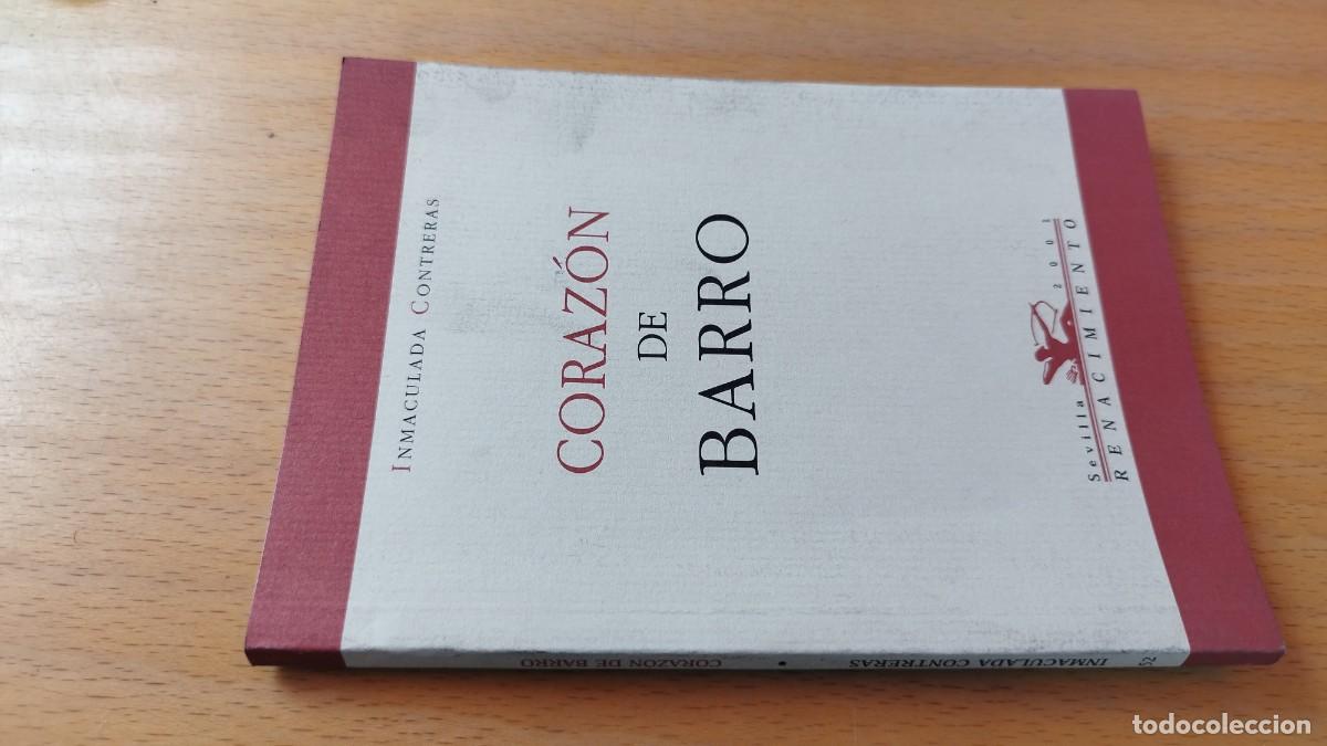 Second hand books: CORAZON DE BARRIO / INMACULADA CONTRERAS / KARA 13-14 / RENACIMIENTO