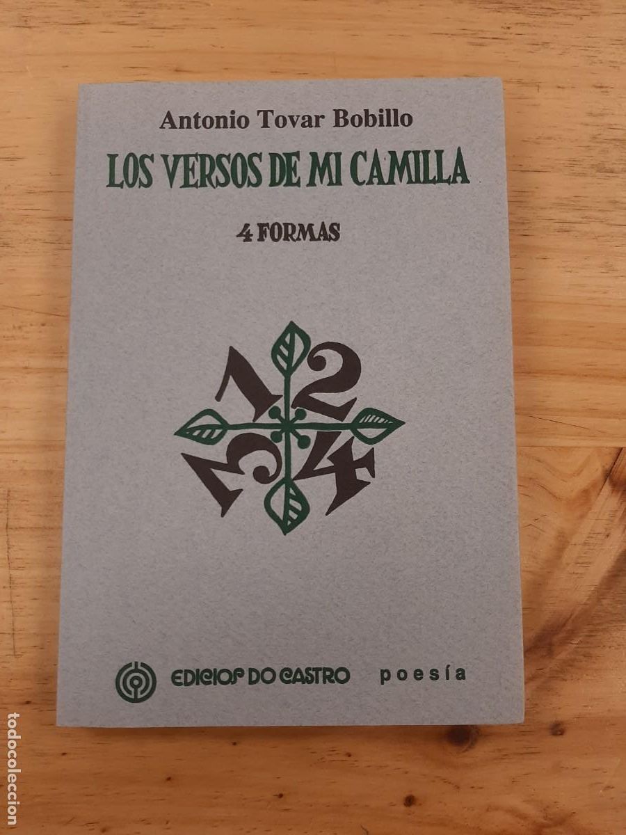 Libros de segunda mano: Los versos de mi camilla - Ant&oacute;n Tovar Bobillo - Edici&oacute;s do Castro, 1997