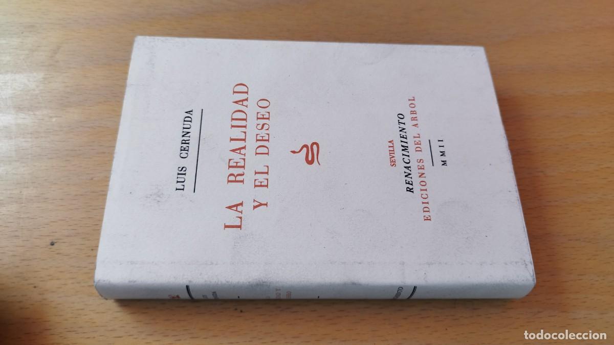 Libros de segunda mano: LA REALIDAD Y EL DESEO / LUIS CERNUDA / KARA 13-14 / RENACIMIENTO