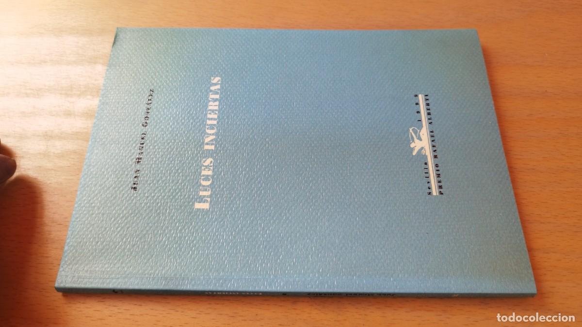 Libros de segunda mano: LUCES INCIERTAS / JUAN MANUEL GONZALEZ / KARA 15-16 / RENACIMIENTO