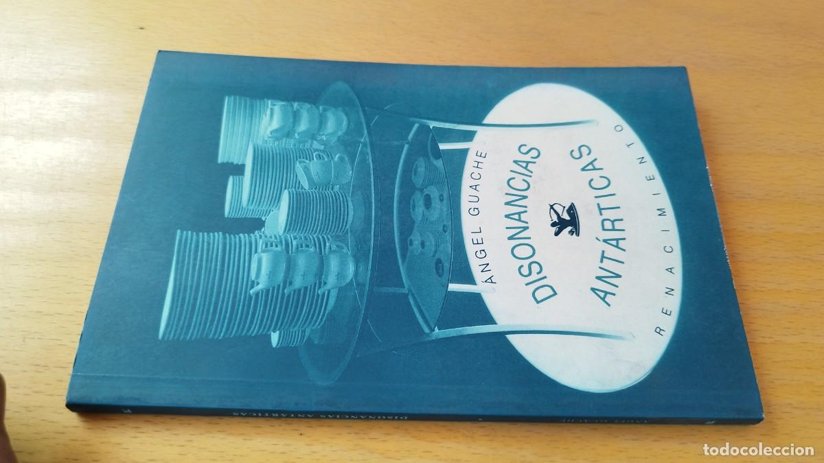 Libros de segunda mano: DISONANCIAS ANTARTICAS / ANGEL GUACHE / KARA 15-16 / RENACIMIENTO