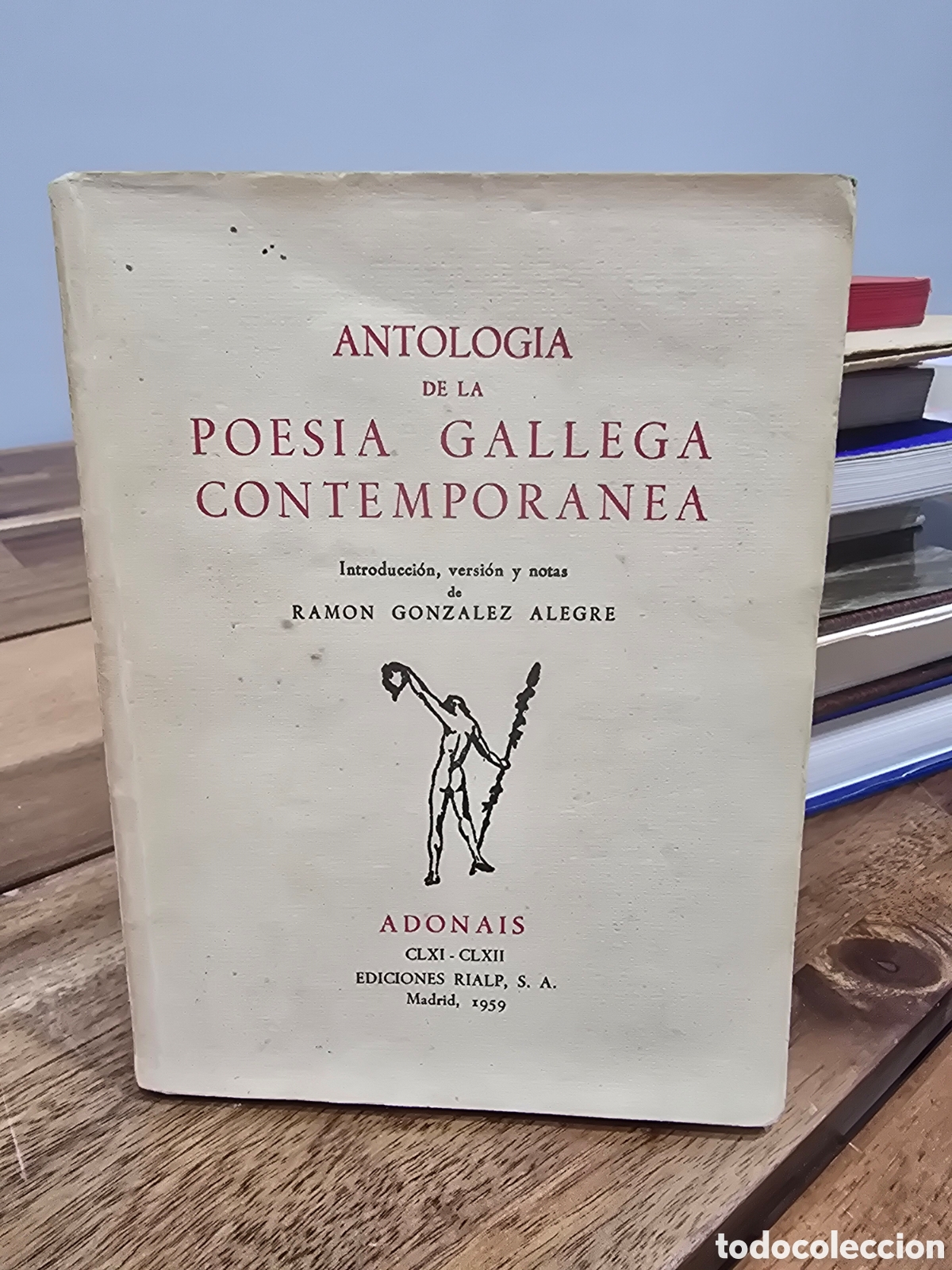 Libros de segunda mano: ANTOLOG&Iacute;A DE LA POES&Iacute;A GALLEGA CONTEMPOR&Aacute;NEA adonais EDICIONES RIALP 1959 Ramon Gonzalez Alegre