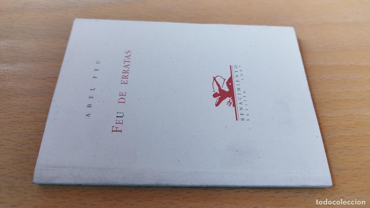 Libros de segunda mano: FEU DE ERRATAS / ABEL FEU / KARA 73 / RENACIMIENTO - Foto 1