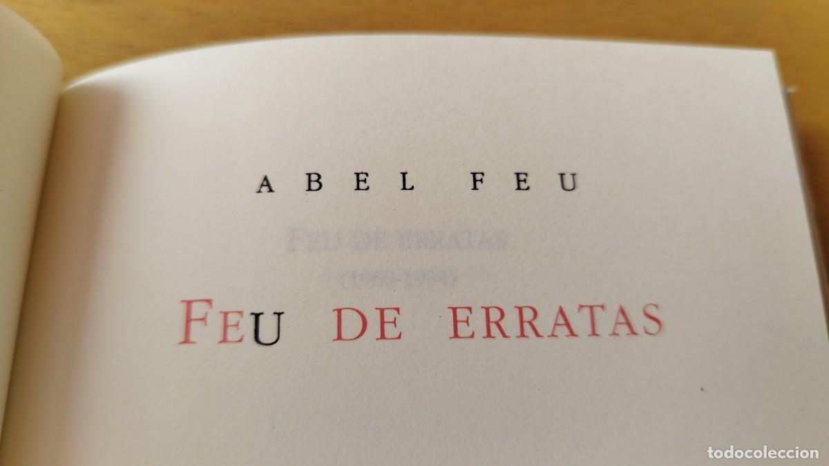 Libros de segunda mano: FEU DE ERRATAS / ABEL FEU / KARA 73 / RENACIMIENTO - Foto 6