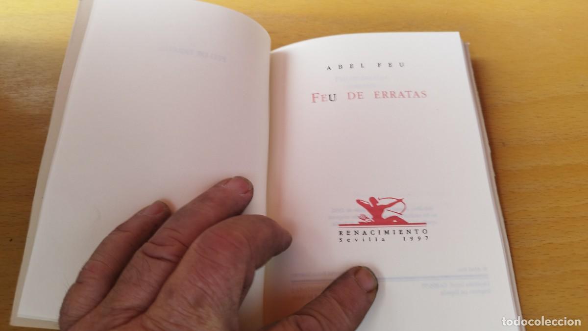 Libros de segunda mano: FEU DE ERRATAS / ABEL FEU / KARA 73 / RENACIMIENTO - Foto 7