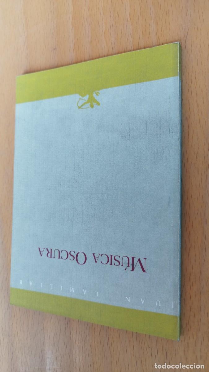 Libros de segunda mano: MUSICA OSCURA / JUAN LAMILLAR / KARA 73 / RENACIMIENTO