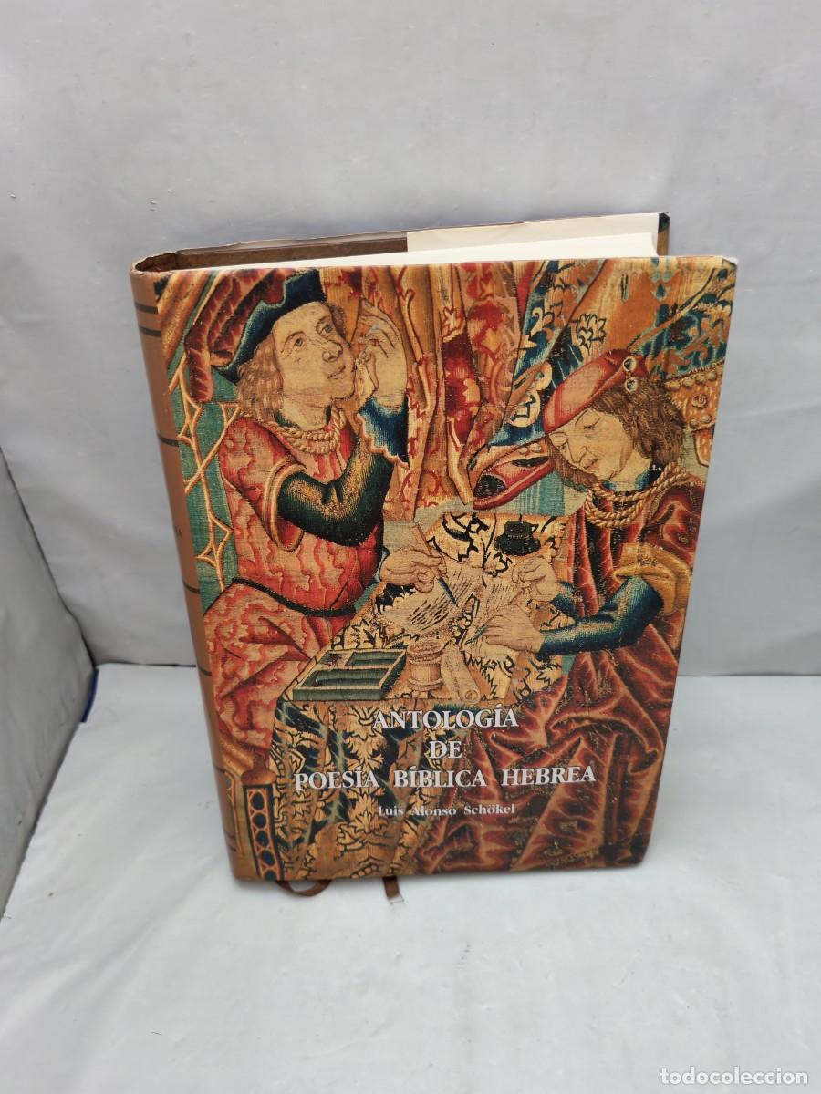 Libros de segunda mano: Antolog&iacute;a de poes&iacute;a b&iacute;blica hebrea (Primera edici&oacute;n, tapa dura)