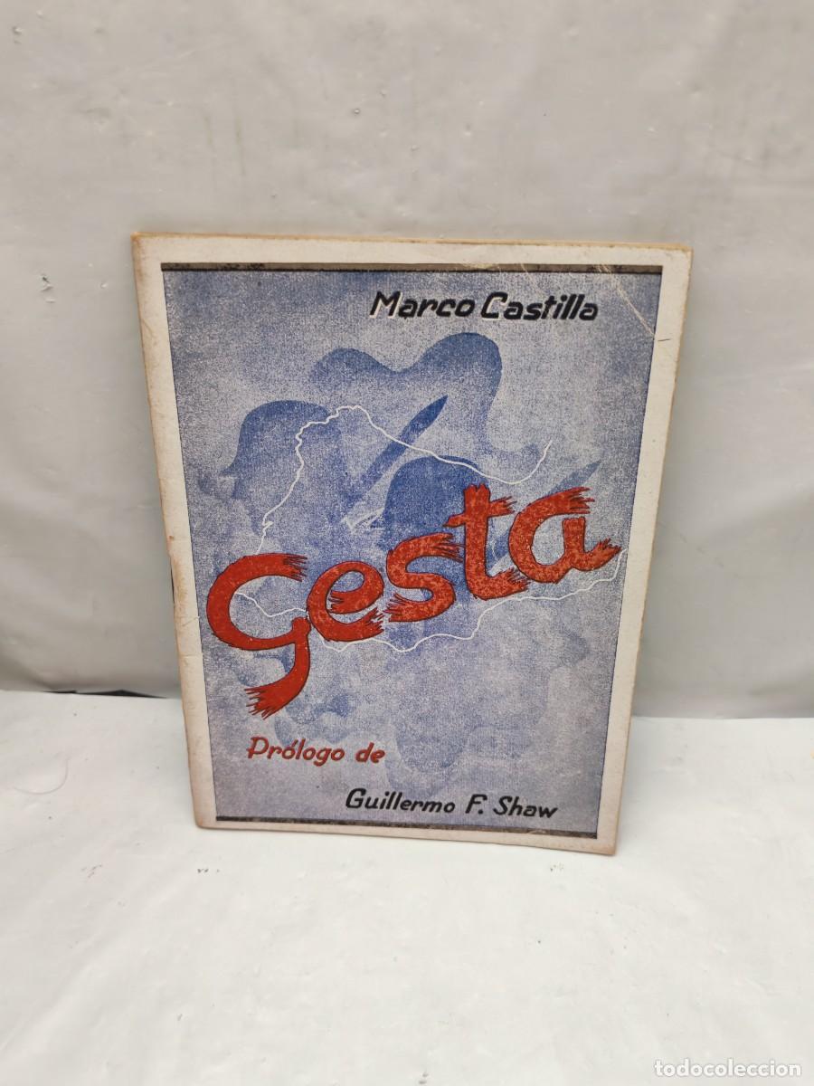 Libros de segunda mano: GESTA: Estampas y poemas de La Cruzada (Dedicatoria y firma aut&oacute;grafa de autor, edici&oacute;n 1940 aprox.)