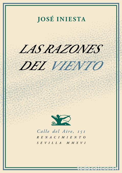Libros de segunda mano: Las razones del viento. - Inesta Maestro, Jos&eacute;.