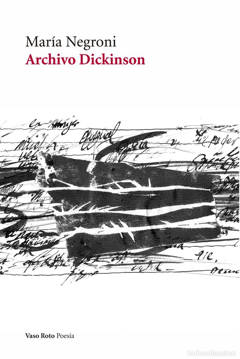 Libros de segunda mano: Archivo Dickinson. - Negroni, Mar&iacute;a.