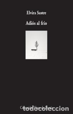 Libros de segunda mano: Adi&oacute;s al fr&iacute;o. - Sastre, Elvira.