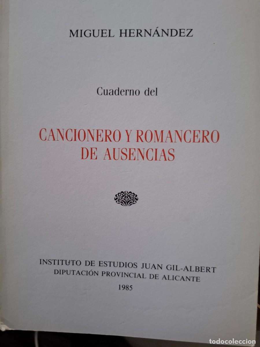 Libros de segunda mano: cuaderno del cacionero y romancero de ausencias Miguel Hern&aacute;ndez