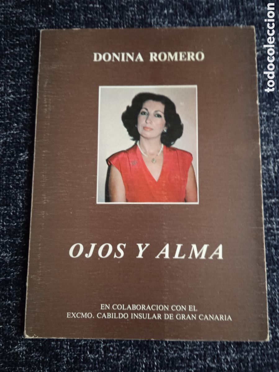 Livres d'occasion: OJOS Y ALMA / DONINA ROMERO -DEDICATORIA DE LA AUTORA