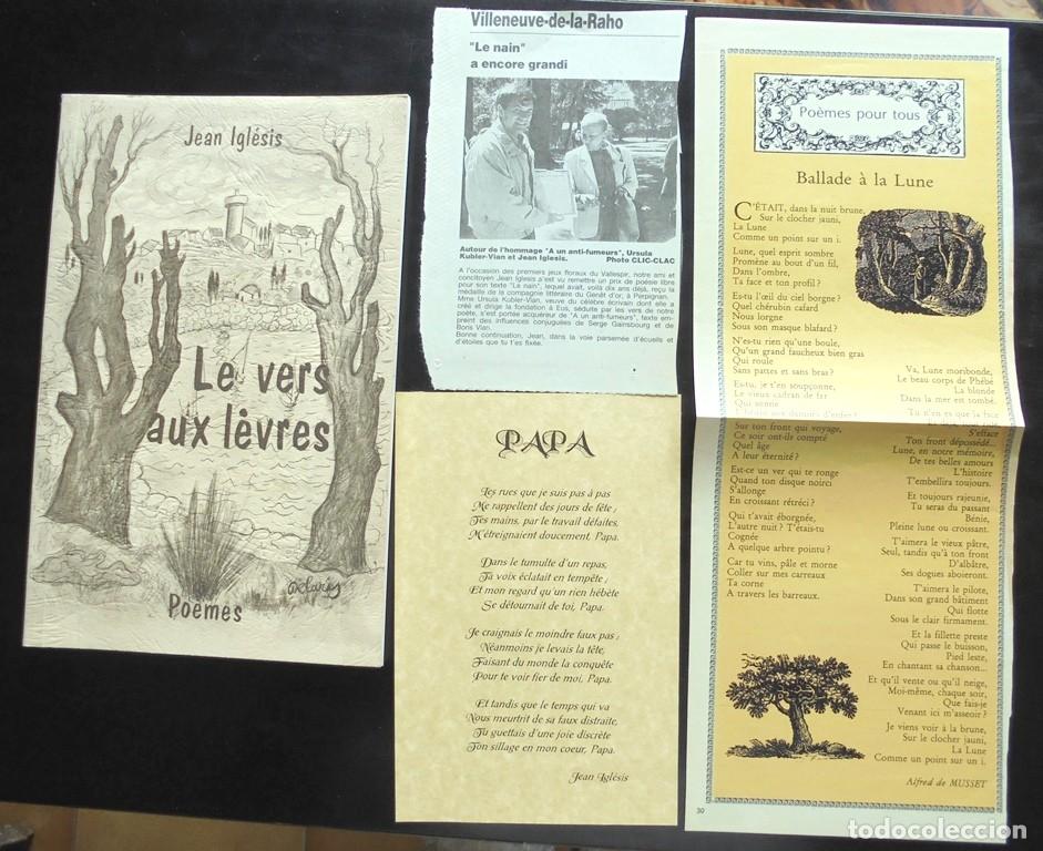 Libros de segunda mano: Le vers aux levres Po&egrave;mes Jean Igl&eacute;sis 1994 dedicat&ograve;ria aut&ograve;grafa a Paula Poy e Pierre Poy Perpignan