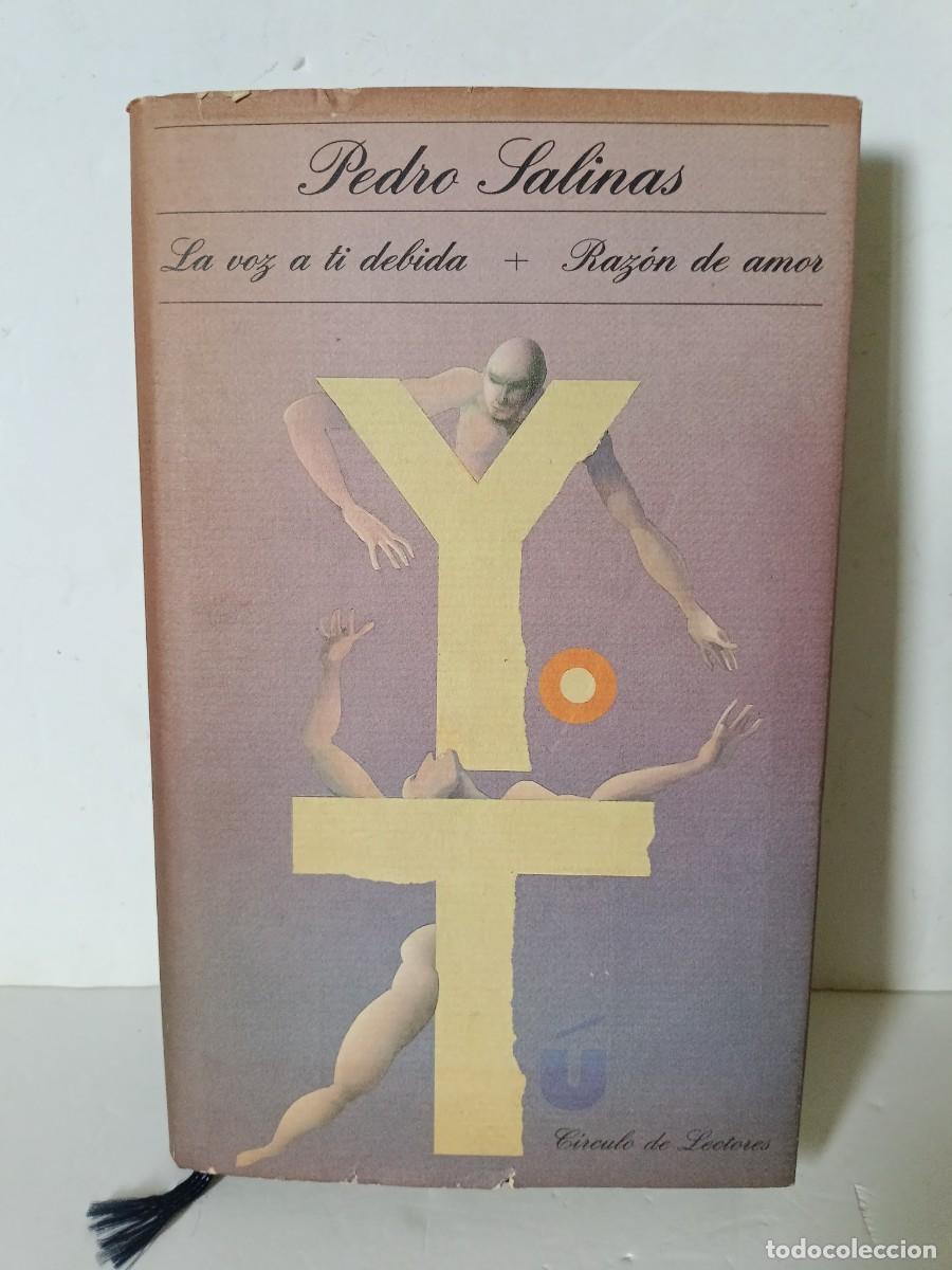 Libros de segunda mano: La voz a ti debida y Raz&oacute;n de amor