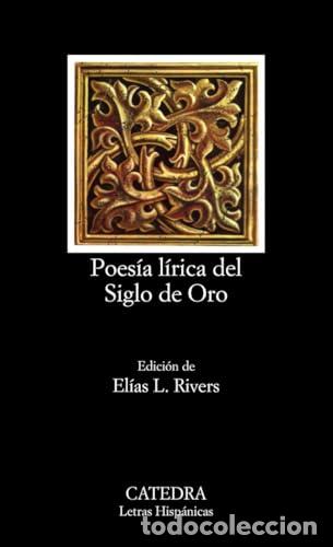 Libros de segunda mano: Poes&iacute;a l&iacute;rica del Siglo de Oro - Varios Autores