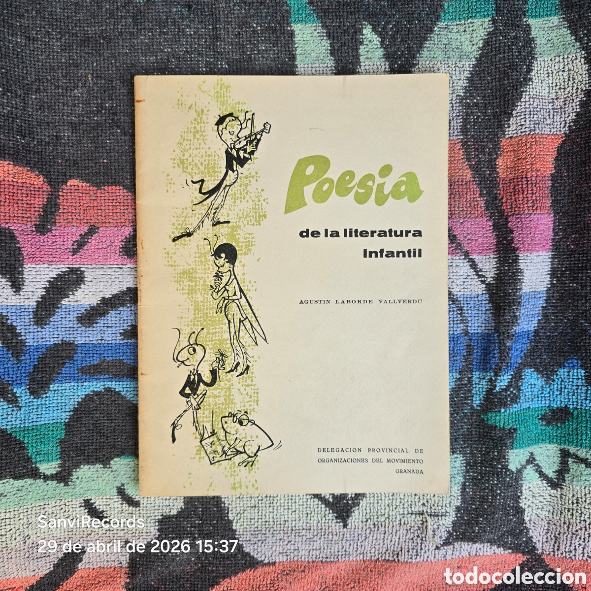 Libros de segunda mano: POESIA DE LA LITERATURA INFANTIL (AGUST&Iacute;N LABORDE VALLVERDU) (GRANADA)