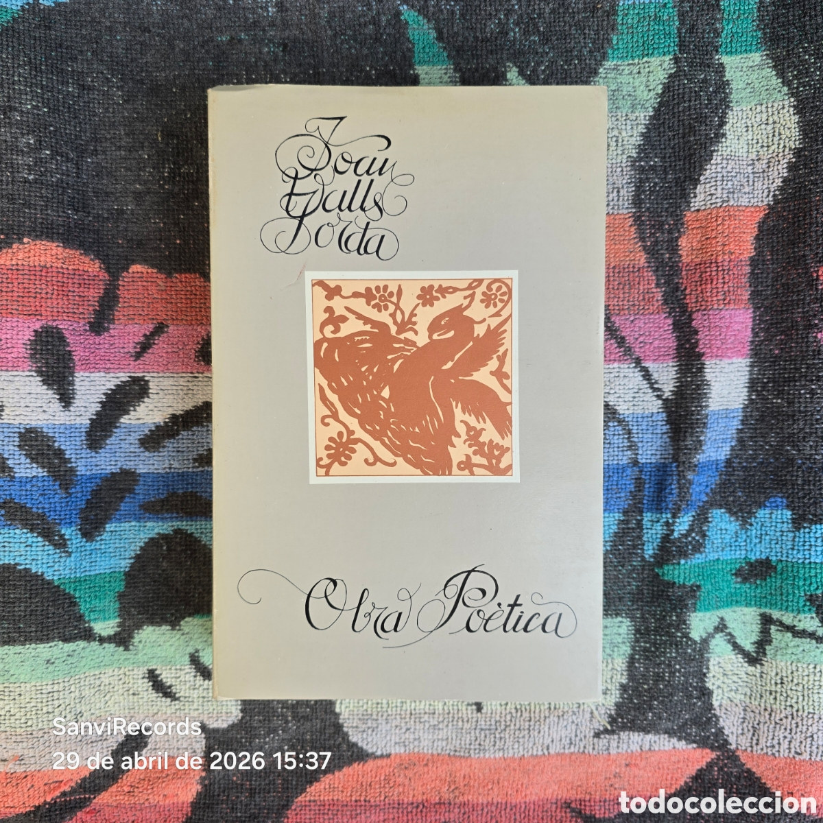 Libros de segunda mano: OBRA PO&Eacute;TICA (JOAN VALLS JORDA)