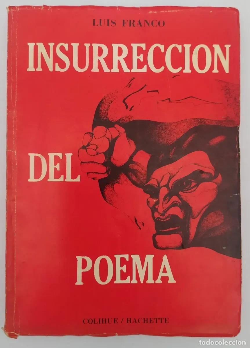 Libros de segunda mano: Luis Franco &mdash; Insurrecci&oacute;n del poema &mdash; Colihue/Hachette &mdash; 1979 - LM