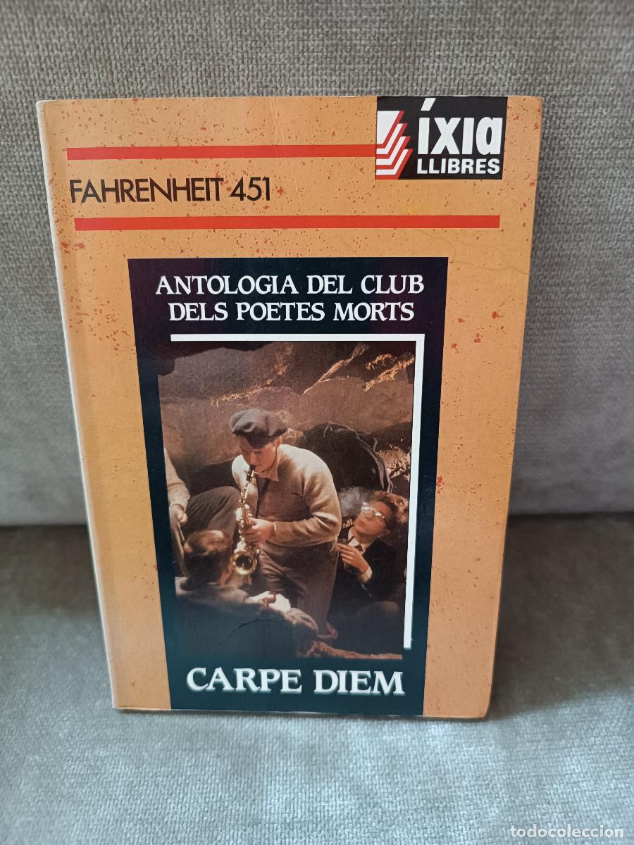Libros de segunda mano: AROLA, ROVIRA I JULI&Agrave; (EDS.) - ANTOLOGIA DEL CLUB DELS POETES MORTS - &Iacute;XIA, 1990 - EN CATAL&Agrave;