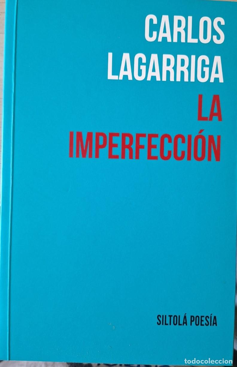 Libros de segunda mano: LA IMPERFECCION. - LAGARRIGA, Carlos.