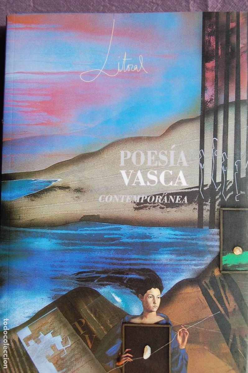 Libros de segunda mano: LITORAL 205-206 POES&Iacute;A VASCA CONTEMPOR&Aacute;NEA. 286 pp. A&ntilde;o 1995. Perfecto estado.