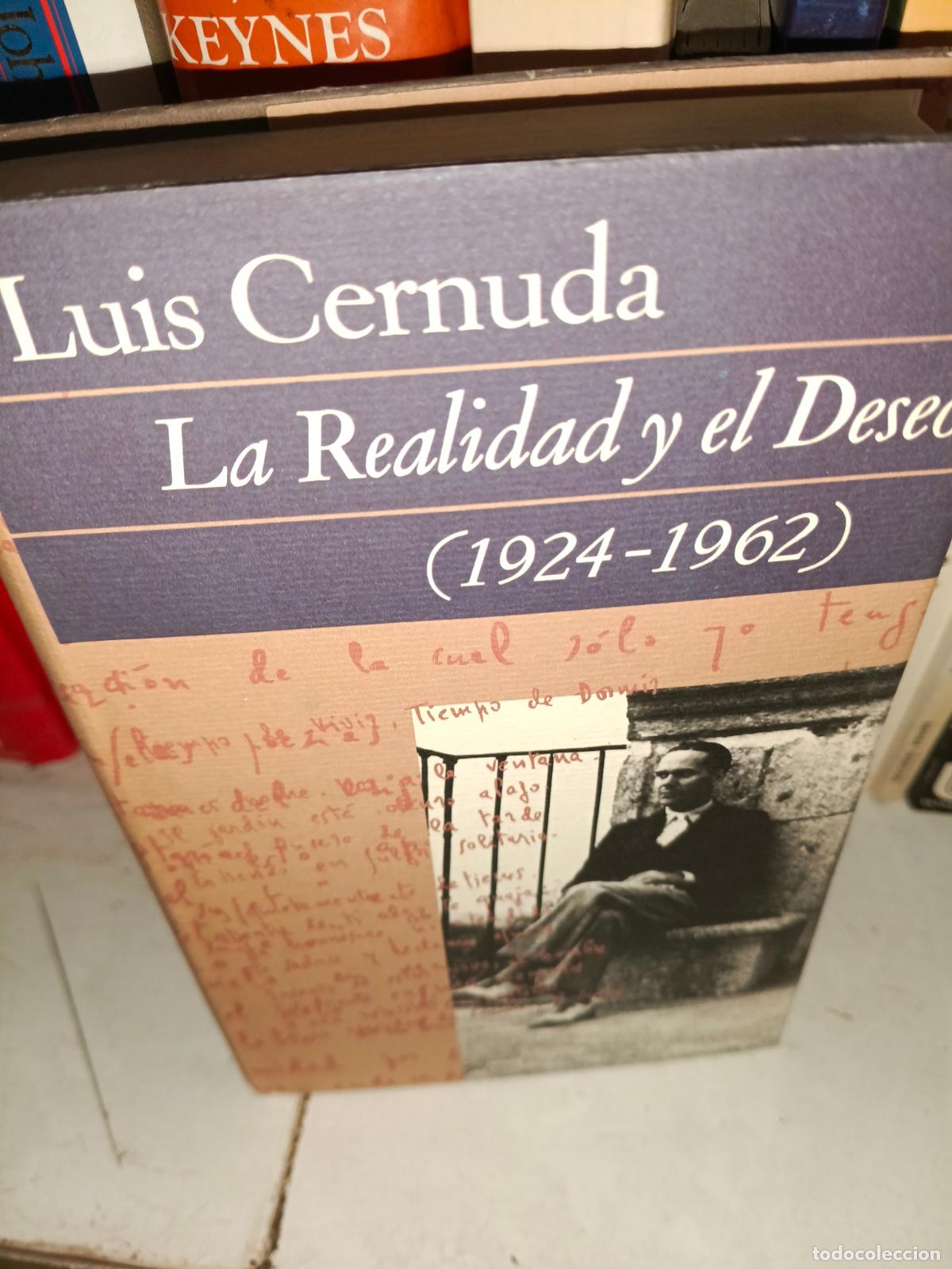 Libros de segunda mano: Luis Cernuda la realidad y el deseo (1924-1962)C&iacute;rculo de Lectores