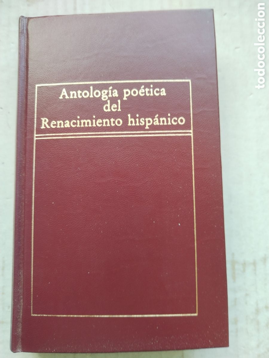Libros de segunda mano: ANTOLOG&Iacute;A POETICA DEL RENACIMIENTO HISPANO