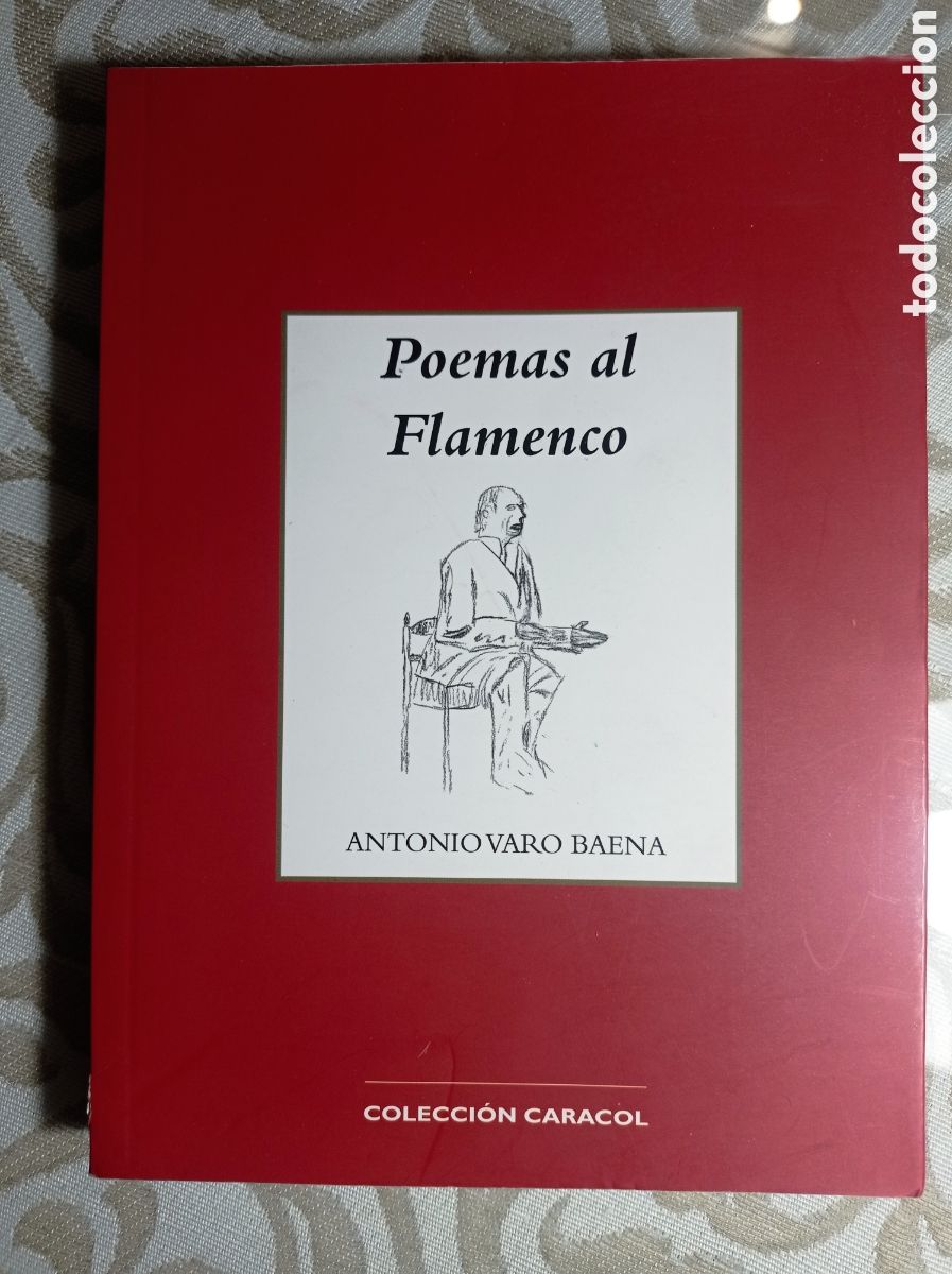 Libros de segunda mano: POEMAS AL FLAMENCO. ANTONIO VARO BAENA. C&Oacute;RDOBA.