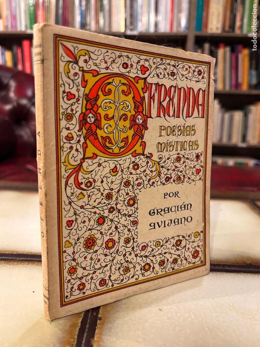 Libros de segunda mano: Ofrenda. Poes&iacute;as m&iacute;ticas. Graci&aacute;n Quijano