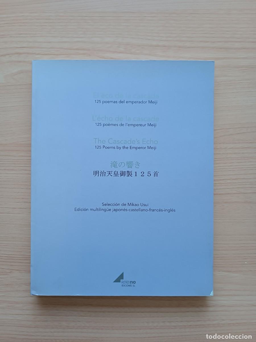 Libros de segunda mano: El eco de la cascada. 125 poemas del emperador Meiji