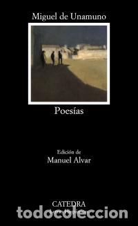 Libros de segunda mano: Poes&iacute;as - Unamuno, Miguel de [Bilbao, 1864 - Salamanca, 193
