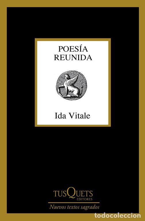 Libros de segunda mano: Poes&iacute;a reunida. - Vitale, Ida.