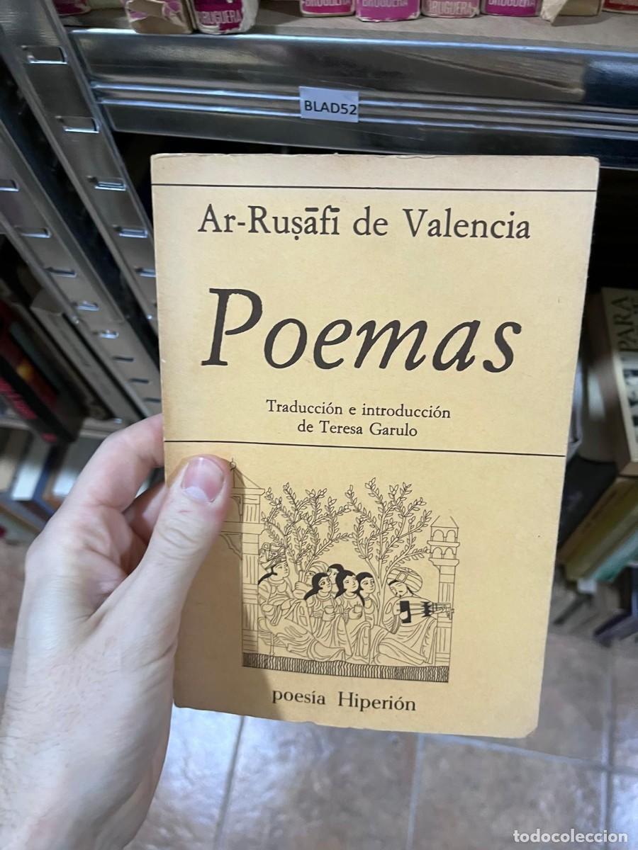 Libros de segunda mano: BLAS52 Ar-Rușāfi de Valencia Poemas - Traducci&oacute;n e introducci&oacute;n de Teresa Garulo