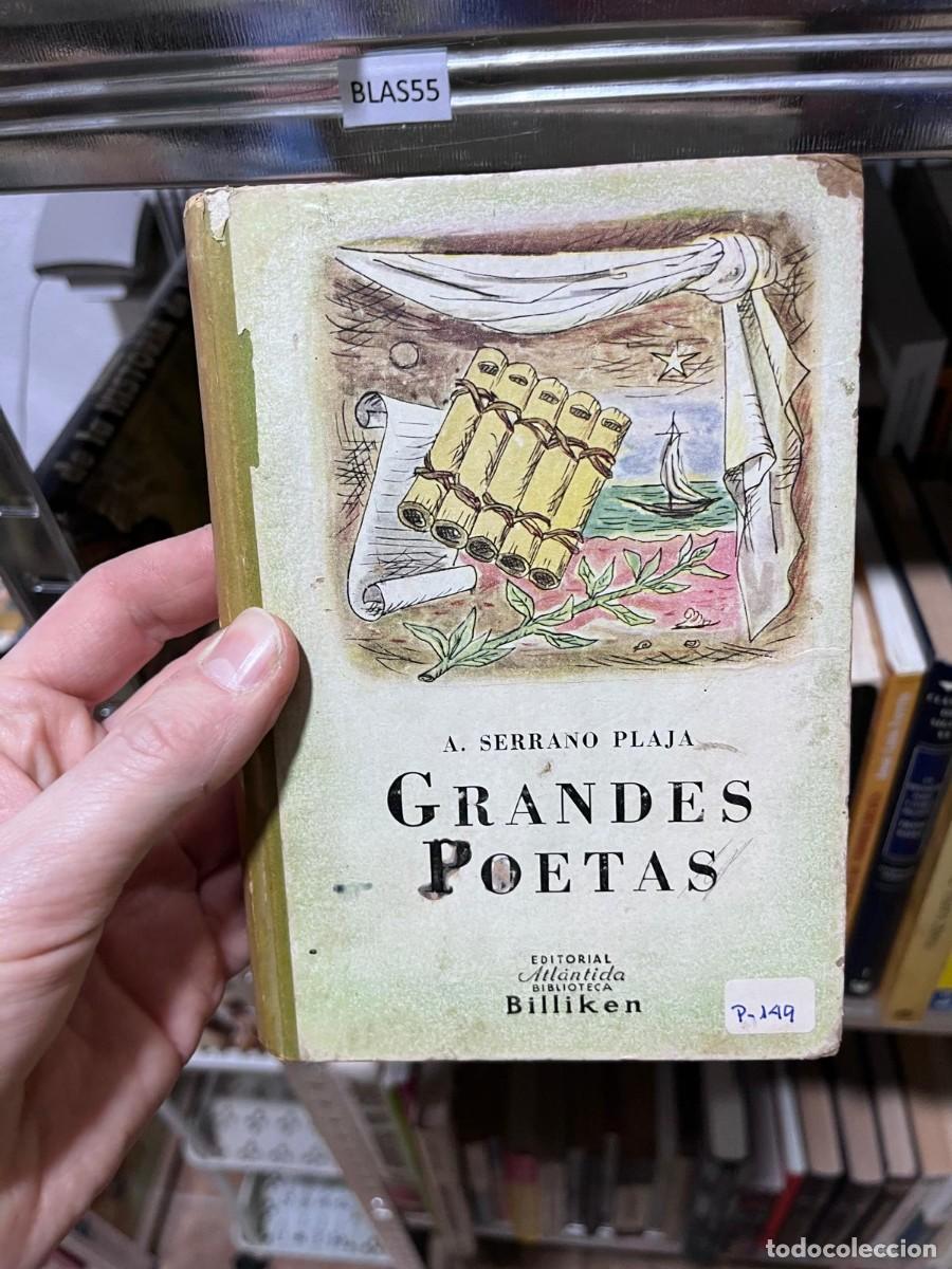 Libros de segunda mano: BLAS55 A. SERRANO PLAJA GRANDES POETAS