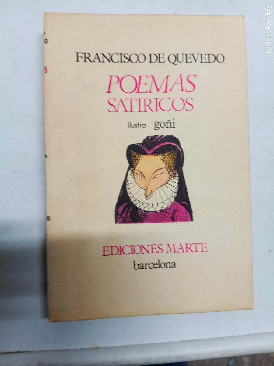 Libros de segunda mano: FRANCISCO DE QUEVEDO. POEMAS SAT&Iacute;RICOS - ILUSTRA GO&Ntilde;I -