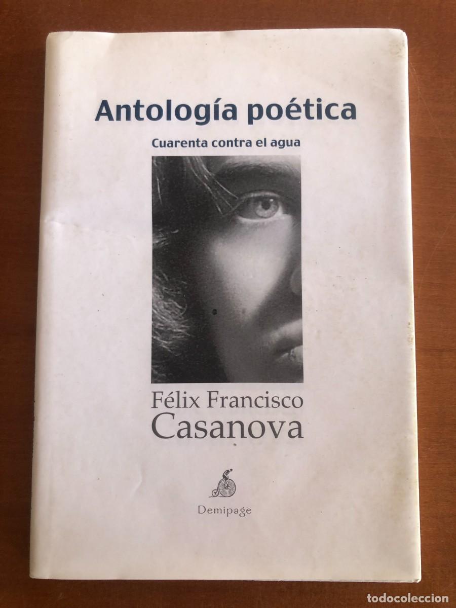 Second hand books: Antolog&iacute;a Po&eacute;tica. F&eacute;lix F. Casanova
