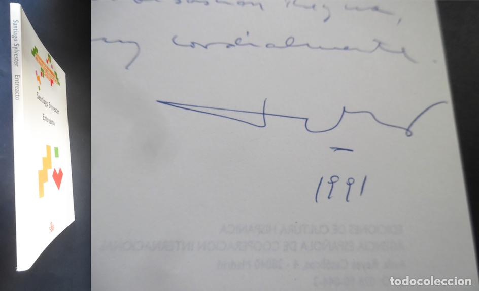 Libros de segunda mano: Entreacto, firmado a mano por el poeta argentino Santiago Sylvester